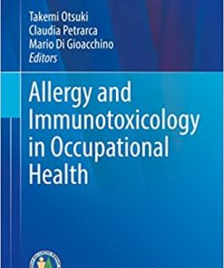 Allergy and Immunotoxicology in Occupational Health