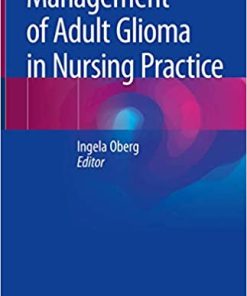 Management of Adult Glioma in Nursing Practice