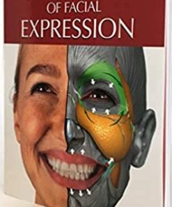 Anatomy of Facial Expression 3rd Edition