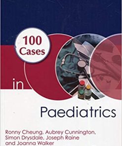 100 Cases in Paediatrics 2nd Edition