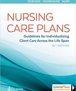 Nursing Care Plans Guidelines for Individualizing Client Care Across the Life Span 10th Edition