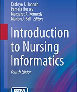 Introduction to Nursing Informatics 4th Edition