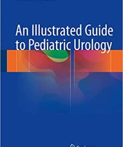 An Illustrated Guide to Pediatric Urology