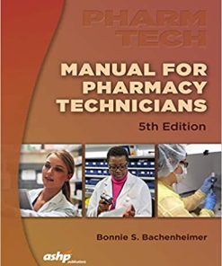 Manual for Pharmacy Technicians 5th Edition