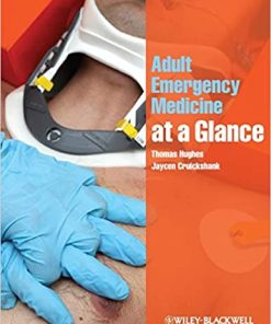 Adult Emergency Medicine at a Glance