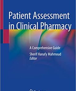 Patient Assessment in Clinical Pharmacy A Comprehensive Guide