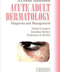 A Colour Handbook Acute Adult Dermatology Diagnosis and Management