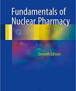 Fundamentals of Nuclear Pharmacy 7th Edition