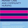 Oxford Handbook of Primary Care and Community Nursing 3rd Edition