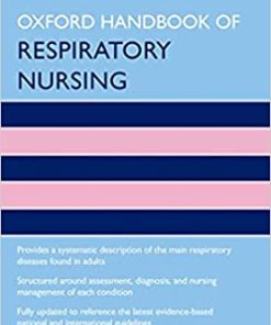 Oxford Handbook of Respiratory Nursing 2nd Edition
