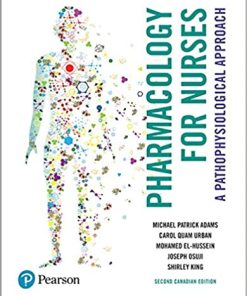 Pharmacology for Nurses A Pathophysiological Approach 2nd Edition
