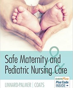 Safe Maternity & Pediatric Nursing Care