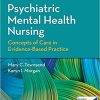 Psychiatric Mental Health Nursing Concepts of Care in Evidence Based Practice 9th Edition