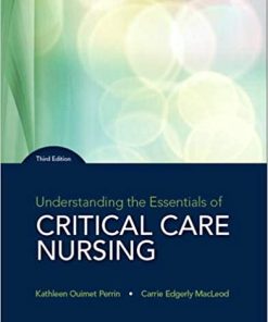 Understanding the Essentials of Critical Care Nursing 3rd Edition