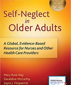 Self Neglect in Older Adults A Global Evidence Based Resource for Nurses and Other Healthcare Providers