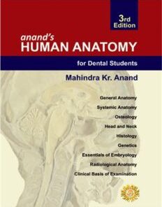 Anands Human Anatomy for Dental Students 3rd Edition