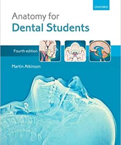 Anatomy for Dental Students 4th Edition