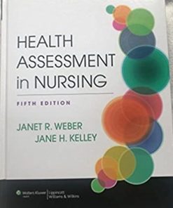 Health Assessment in Nursing 5th Edition
