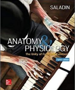 Anatomy & Physiology The Unity of Form and Function 8th Edition