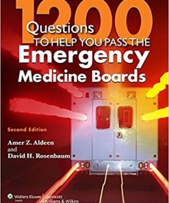 1200 Questions to Help You Pass the Emergency Medicine Boards 2nd Edition