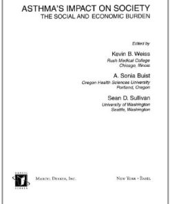 Asthmas Impact on Society The Social and Economic Burden