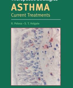 Therapeutic Strategies in Asthma Current Treatments