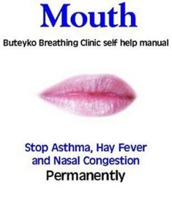 Close Your Mouth Buteyko Breathing Clinic self help manual