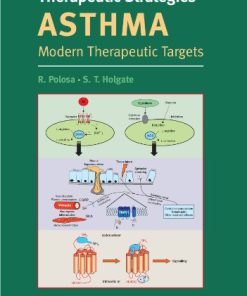 Therapeutic Strategies in Asthma Modern Therapeutic Targets