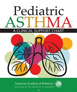 Pediatric Asthma A Clinical Support Chart A Clinical Support Chart