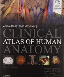 Abrahams’ and McMinn’s Clinical Atlas of Human Anatomy 8th Edition