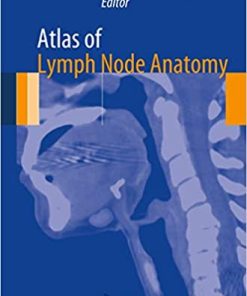 Atlas of Lymph Node Anatomy