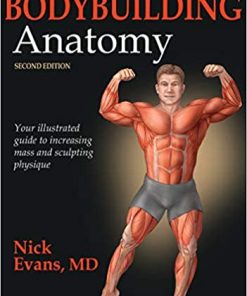 Bodybuilding Anatomy 2nd Edition
