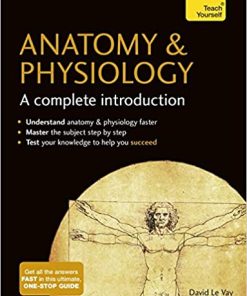 Anatomy & Physiology A Complete Introduction