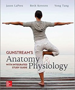 Anatomy and Physiology with Integrated Study Guide 6th Ed