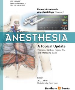 Anesthesia A Topical Update Thoracic Cardiac Neuro ICU and Interesting Cases