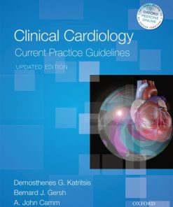 Clinical Cardiology Current Practice Guidelines Updated Edition 2nd Ed