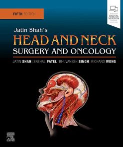Jatin Shahs Head and Neck Surgery and Oncology 5th Ed