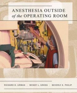 Anesthesia Outside of the Operating Room