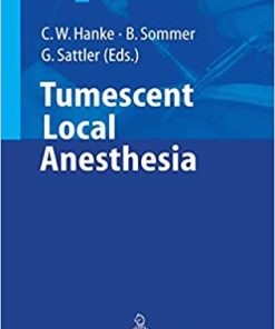Tumescent Local Anesthesia