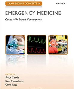 Challenging Concepts in Emergency Medicine Cases with Expert Commentary