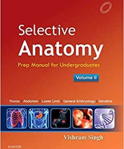 Selective Anatomy Vol 2 Preparatory Manual For Undergraduates By VISHRAM SINGH