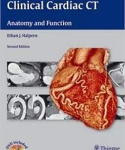 Clinical Cardiac CT Anatomy And Function 2nd Ed