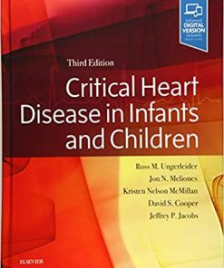 Critical Heart Disease in Infants and Children 3rd Ed