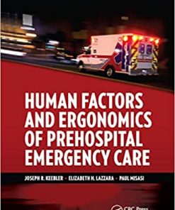 Human Factors and Ergonomics of Prehospital Emergency Care