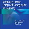 Clinical Pearls in Diagnostic Cardiac Computed Tomographic Angiography