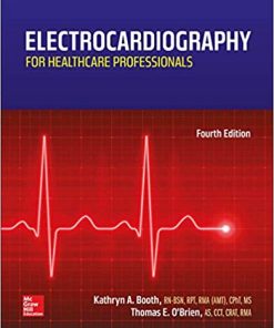 Electrocardiography for Healthcare Professionals 4th Ed