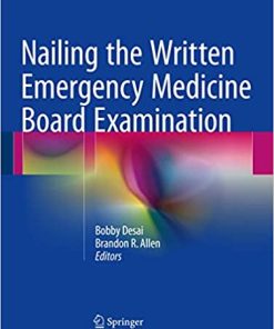 Nailing the Written Emergency Medicine Board Examination