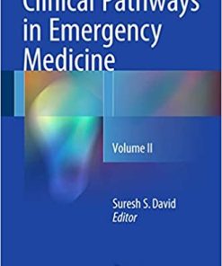 Clinical Pathways in Emergency Medicine Volume II