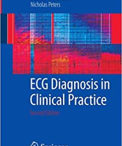 ECG Diagnosis in Clinical Practice 2nd Ed
