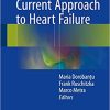Current Approach to Heart Failure
